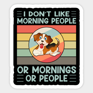 I don't like morning people or mornings or people (vol-9) Sticker